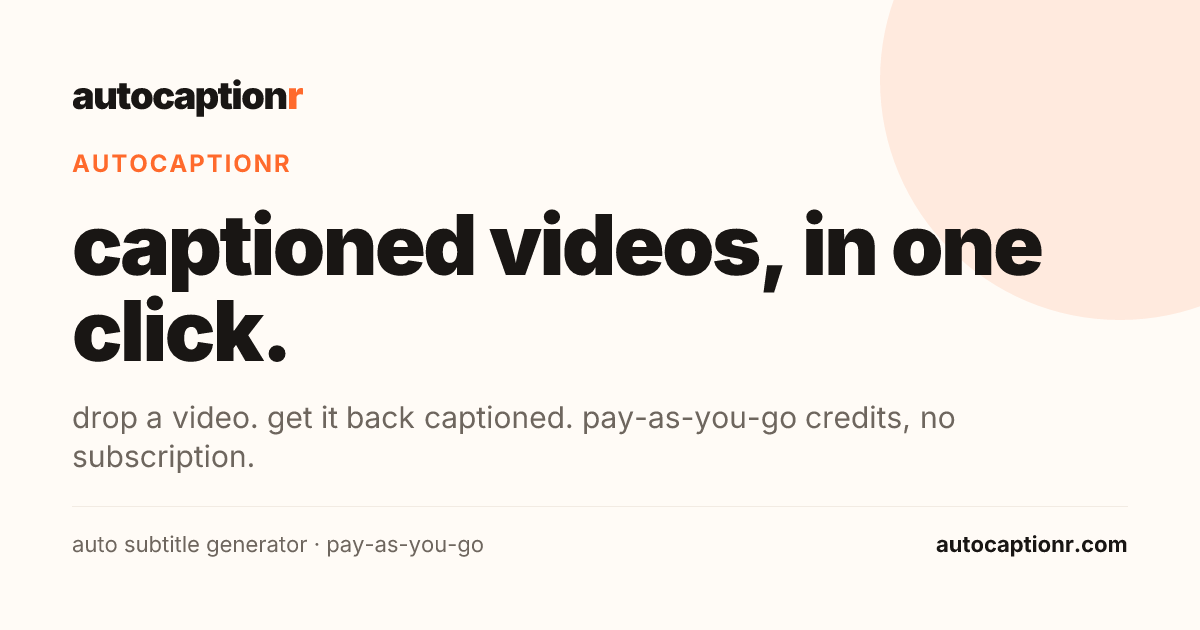 Free Subtitle & Caption Generator · Auto Captions for Video · autocaptionr